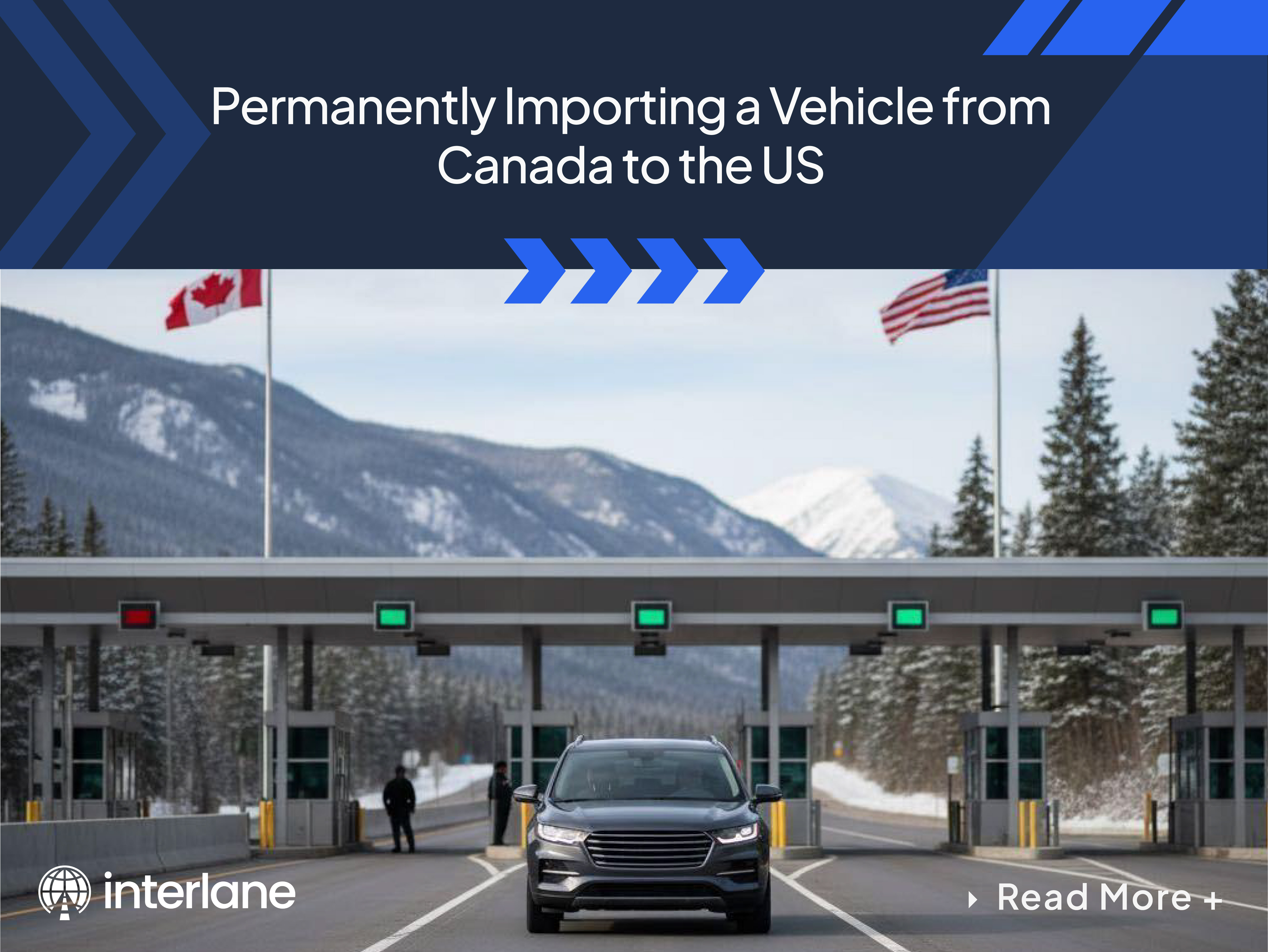 Permanently Importing a Vehicle from Canada to the US